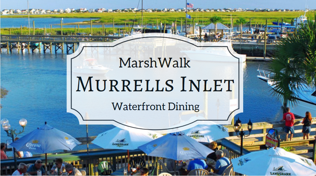 Top Attractions in Murrells Inlet!
