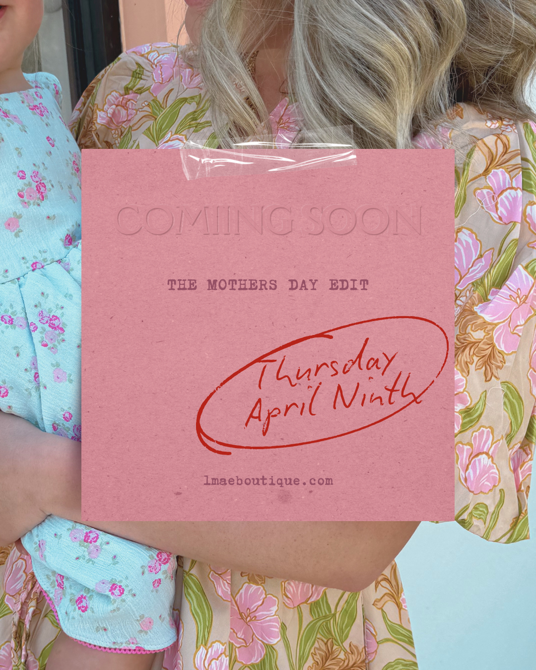 Celebrating HER - the Mother's Day Edit