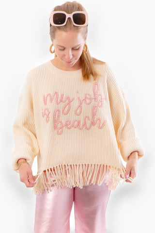 Queen of Sparkles My Job Is Beach Fringe Sweater-Queen of Sparkles-L. Mae Boutique